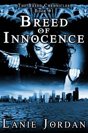 [The Breed Chronicles 01] • Breed of Innocence